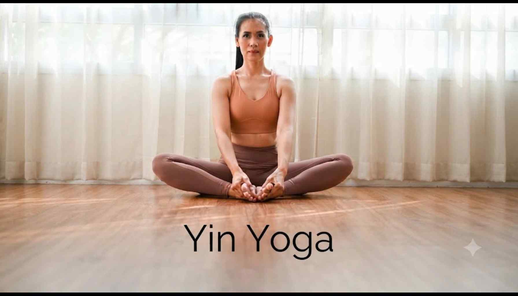 Yin Yoga: Principles and Benefits