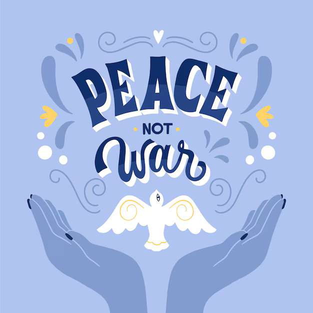 Waging peace not war