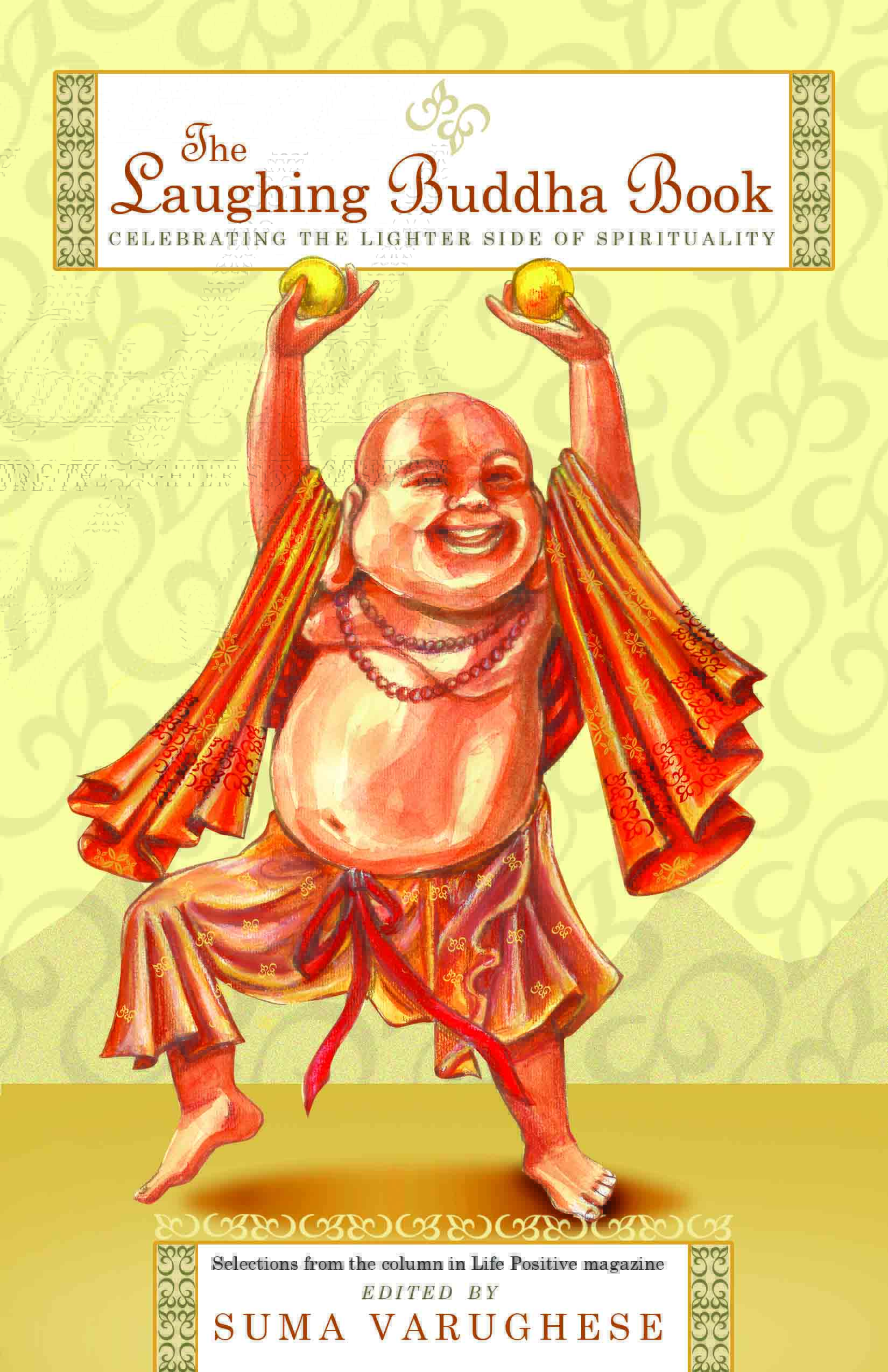 Buy The Laughing Buddha Book Online by Suma Varughese