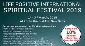 Life Positive International Spiritual Festival 2019