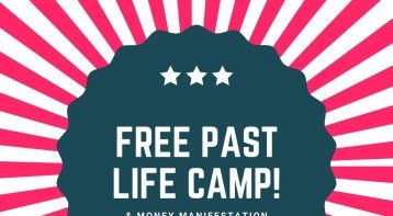 Past Life & Money Manifestation Camp