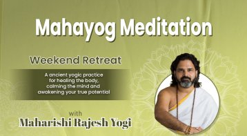 Mahayog Meditation Weekend Retreat Your Health is in Your Hands
