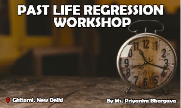 Past Life Regression Workshop | New Delhi | Life Positive 