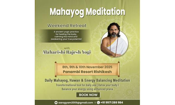 Mahayog Meditation Weekend Retreat Your Health is in Your Hands